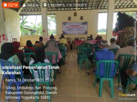 SOSIALISASI PEMANFAATAN TANAH KALURAHAN